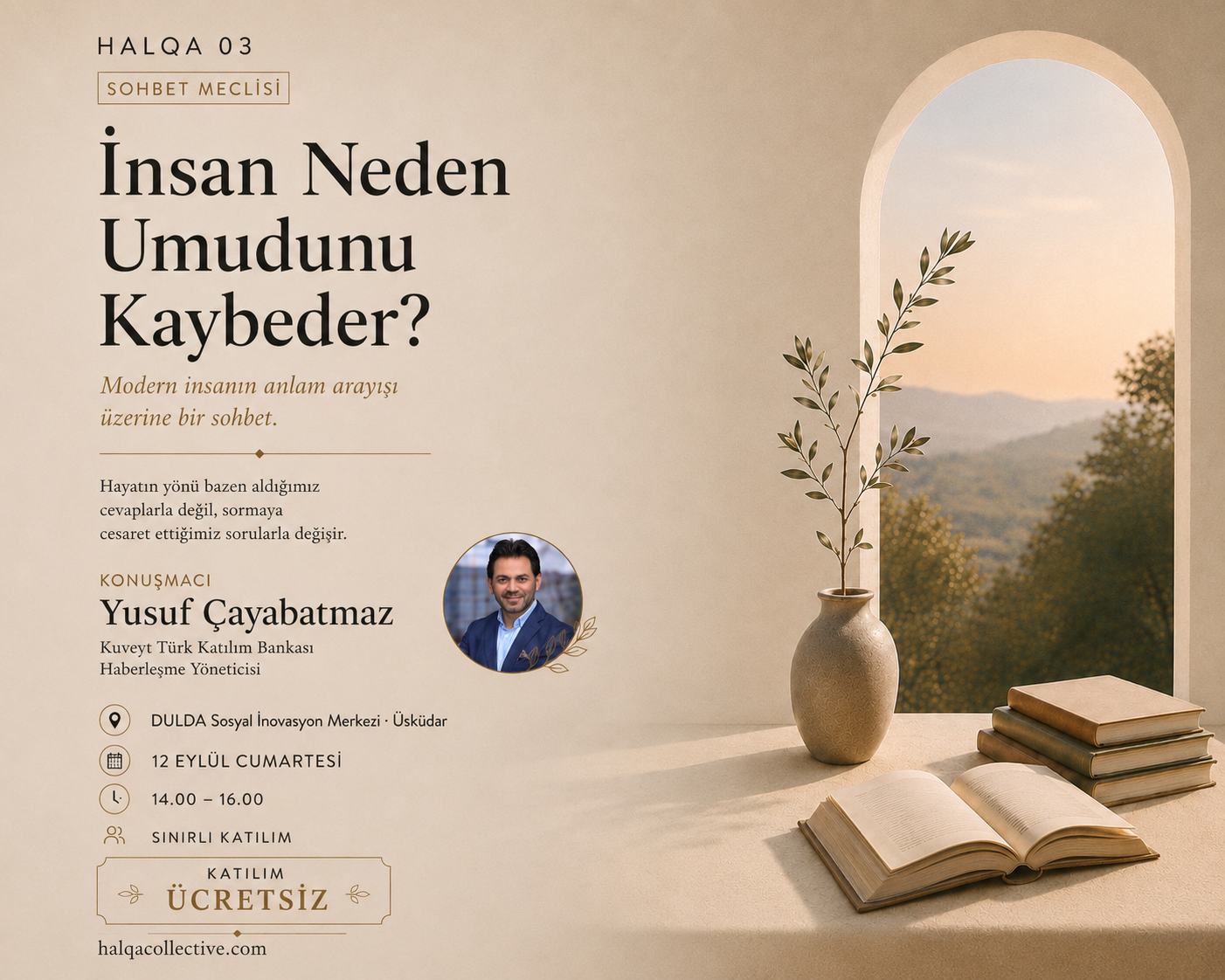 HALQA 03 | Sohbet Meclisi — İnsan Neden Umudunu Kaybeder?